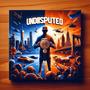 Undisputed (Explicit)