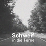 Schweif in die Ferne (Single Version)