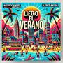 Llego El verano (feat. Meto2, Saddan, La Momia, MasterBompy, Rflejo, KingChoky & LaMelosa)