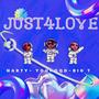 Just4Love (feat. Narty & Big T)