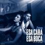 Esa Cara, Esa Boca (feat. Jay Saez) [Explicit]