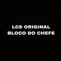 Bloco do Chefe (Explicit)