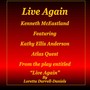 Live Again (feat. Kathy Ellis-Anderson & Atlas Quest)