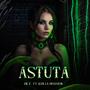 ASTUTA (feat. Dr.E) [Explicit]