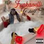 Funkavelli & Chill... (Explicit)