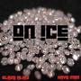 On Ice (Explicit)