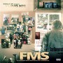 F.M.S (Explicit)