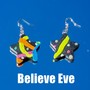 Believe Eve