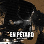 En Pétard (Explicit)