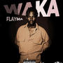 Flayma (Waka)