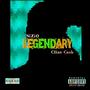 LEGENDARY (feat. Clint Cash) [Explicit]