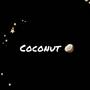 Coconut (Explicit)