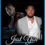Just You (feat. R&B Patman)