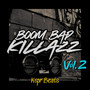 Boom Bap Killazz, Vol. 2