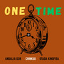 One Time