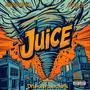 juice (feat. Knowl£dg£ & Ozzie B) [Explicit]