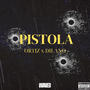 Pistola (Explicit)