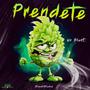 Prendete Un Blunt (Explicit)