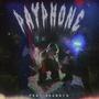 PAYPHONE (feat. DOGBOYS) [Explicit]