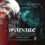 Ifadare of Abk (Explicit)