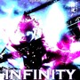 Infinity (Remixes) [Explicit]