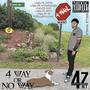 4 Way Or No Way (Explicit)