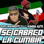 se cabreo la cumbia (feat. puro movimiento dj)