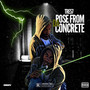 Rose From Da Concrete (Explicit)