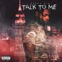 Talk to Me (Explicit)