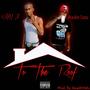 To The Roof (feat. Acreboy Cross) [Explicit]