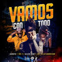 Vamos Con Todo (Explicit)