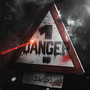 DANGER 1 (Explicit)