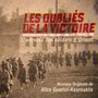 Les oubliés de la victoire (L'odyssée des soldats d'Orient) [Musique originale du film]