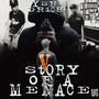 Story Of A Menace (Explicit)