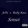 Sensei (Mit Ruby Kace) [Explicit]