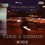 Like A Demon (Explicit)