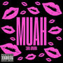 Muah (Explicit)