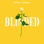 Blinded (feat. Prinssella)