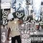 My Viibes Tape 4 (Explicit)