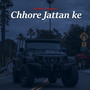 Chhore Jattan Ke