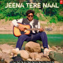 Jeena Tere Naal