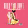 Hold You Down (Explicit)