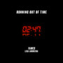 Running Out Of Time (Explicit)