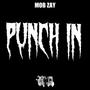 PUNCH IN (Explicit)