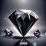 Black Diamonds (Explicit)