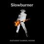 Slowburner