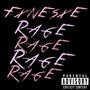 Rage (Explicit)