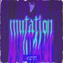 Mutation (feat. Juice! the DJ)