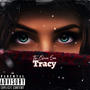 Tracy (Explicit)