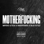 Mc Mother****ing (Explicit)